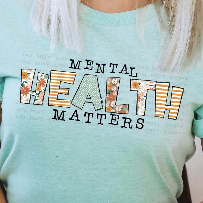 Mental Health Matters – DTF-Adult (11.15in) & Youth (8 in) & Infant (5 in) & Patch (4 in)